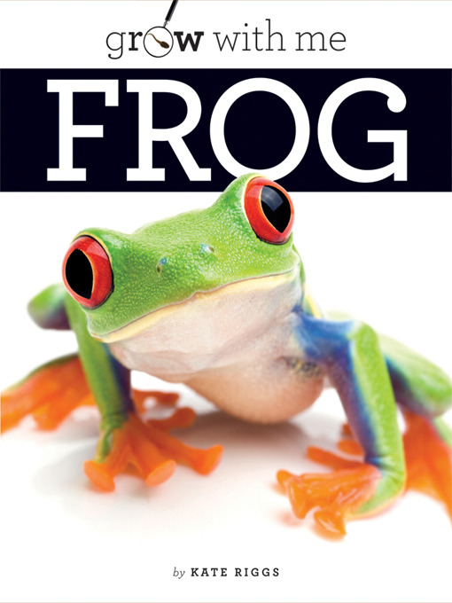 Title details for Frog by Kate Riggs - Available